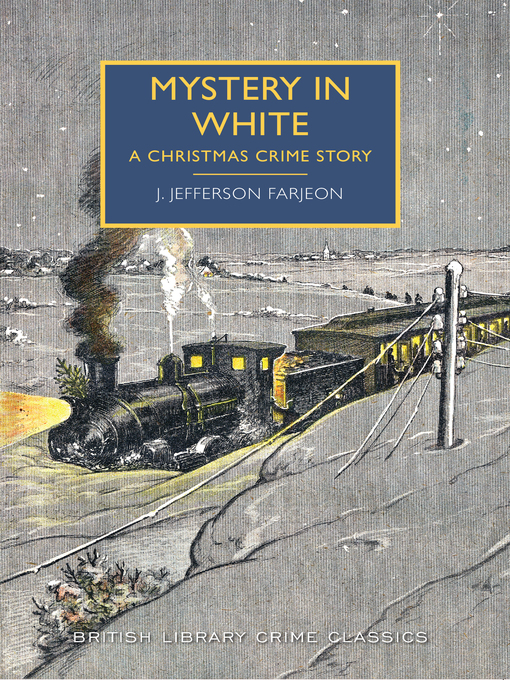 Title details for Mystery in White by J. Jefferson Farjeon - Wait list